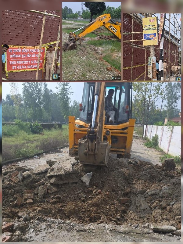 अवैध निर्माण और प्लाटिंग पर चला प्राधिकरण का डंडा, निर्माण सील कर ध्वस्त कराए